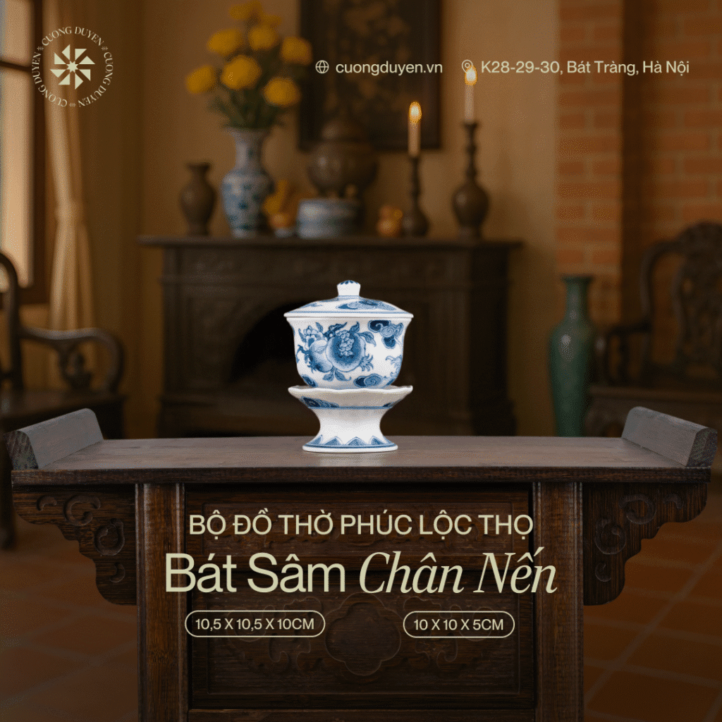 Bát sâm - Bộ đồ thờ Phúc Lộc Thọ